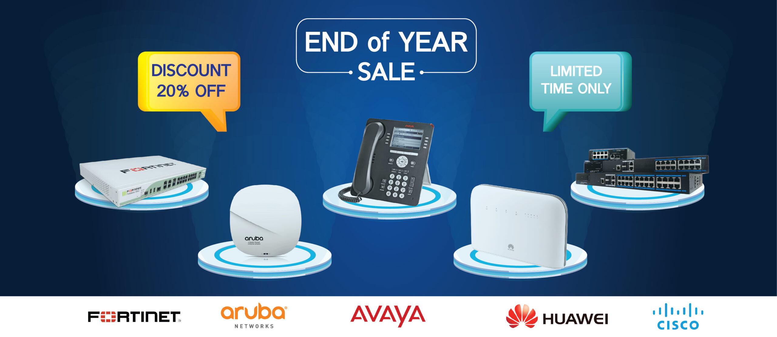 end of year offer sale discount avaya cisco huawei aruba fortinet firewall network